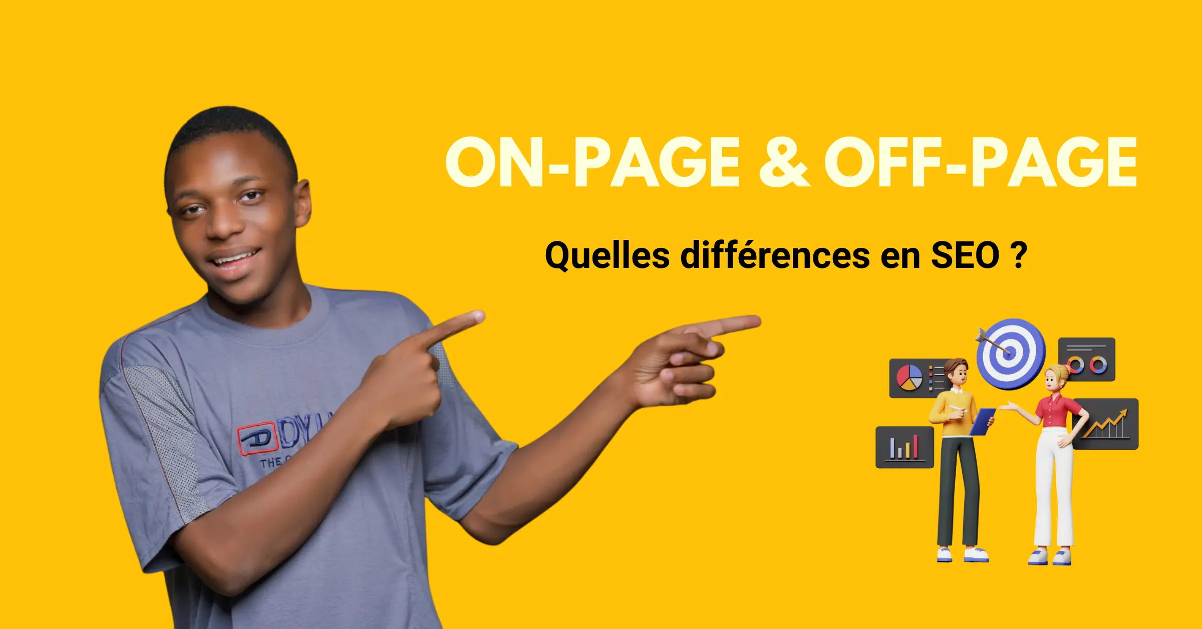 Quelles sont les différences entre le seo on-page et le seo off-page et que chosir
